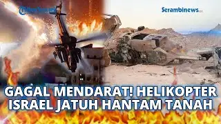 🔴 Gagal Mendarat! Helikopter Israel Jatuh Hantam Tanah, 2 IDF Tewas, 7 Tentara Lainnya Luka-Luka