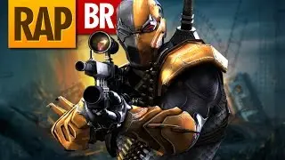 Rap do Exterminador (Deathstroke) | Tauz RapTributo 43