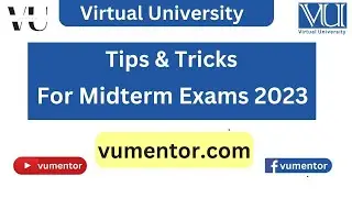 How New Students Attempt Midterm Exams Effectively | Midterm Exams Tips For Students | VU Mentor