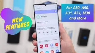 ONE UI 3.0 Features in A30, A50, A51, M30, A31, A30s and More