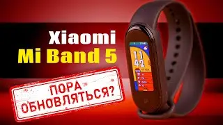 Лучший и могучий? | Обзор фитнес-браслета Xiaomi Mi Band 5