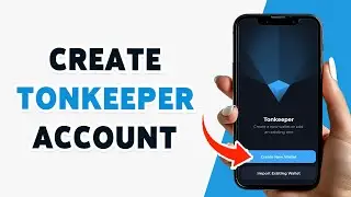 How To Create Tonkeeper Ton Wallet Account 2024 | Tonkeeper Sign Up !