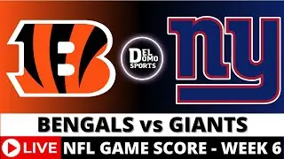 CINCINNATI BENGALS VS NEW YORK GIANTS LIVE 🏈 NFL Game Score Play-by-Play Week 6 - OCT 13, 2024