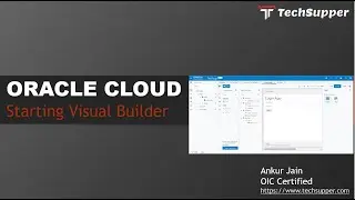 Oracle Visual Builder Cloud Cloud Service Basics for beginners