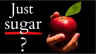 The Health Effect of Eating Fruit ("Is Fruit just sugar?")