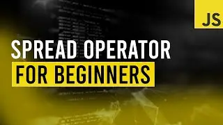 JavaScript Spread Operator Tutorial for Beginners