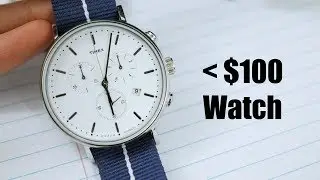 The Best Watch Under $100? - Timex Fairfield