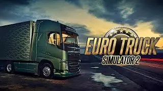 Я вернулся обратно домой из деревни! Стрим по игре Euro Truck Simulator 2 1.50