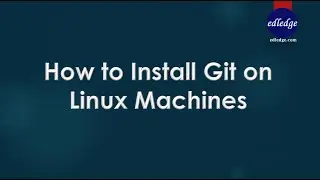 How to Install Git on Linux Machines