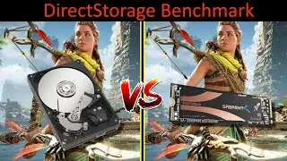 Horizon Forbidden West can work on HDD ?  Direct Storage Benchmark