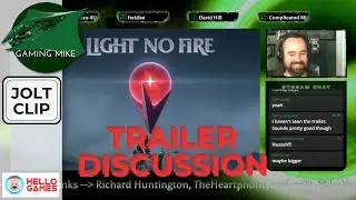 Light No Fire Trailer Discussion | Traditional Wild No Man's Sky Speculation | Hello Games New Game