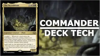 The Necrobloom - Commander Deck Tech - Efficient Landfall & Dredge  [MTG / EDH]