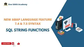 New ABAP Syntax-   SQL String Functions