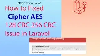 Fixed Laravel |  Key ciphers are AES-128-CBC and AES-256-CBC with the correct key Issue