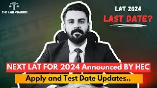 NEXT LAT 2024 Announced By HEC | The Law Channel