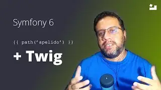 11 - Symfony 6 Primeiros Passos | Urls por Apelidos e Mais Sobre Twig #symfony #php