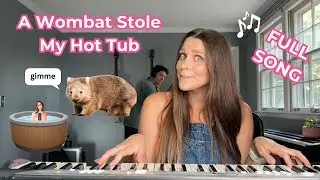 A Wombat Stole My Hot Tub - Sarah Maddack Silly Song