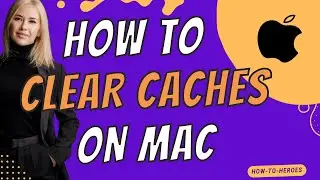 How To Clear Caches On A Mac | Improving Speed And Performance