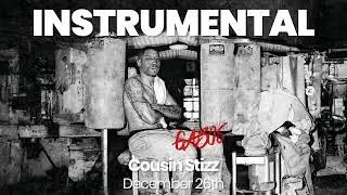 INSTRUMENTAL BEAT : December 26th - Cousin Stizz