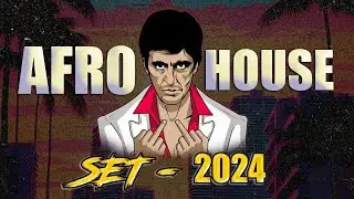 AFRO HOUSE SET 2024 - AFRO KING (AFRO HOUSE MIX 2024)