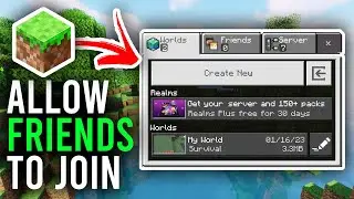 How To Allow Friends To Join Minecraft World - Bedrock and Java