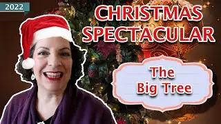 Christmas Spectacular 2022 || The Big Tree ||