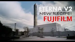 ETERNA V2 FUJIFILM X-H1 4k DCI | Recipe
