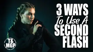 Three Ways to Use a 2nd Flash | Take and Make Great Photography with Gavin Hoey