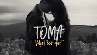 ToMa - Voljet ćeš opet (Official Video)