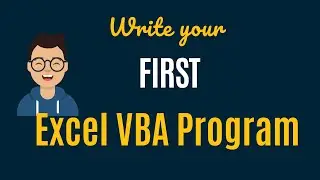 Excel VBA Tutorial for Beginners - 2 - Write your First VBA Program