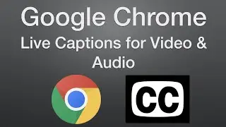 How to Enable Google Chrome's New Live Caption Feature