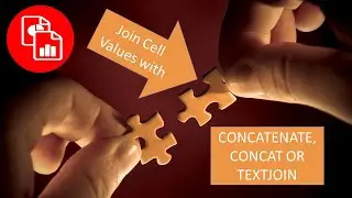 Join Cell Values with CONCATENATE, CONCAT or TEXTJOIN Functions