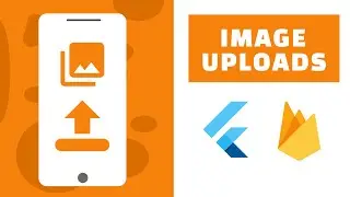 Flutter Image Uploads | Cropping, Compressing and Uploading Images | Flutter Firebase Course