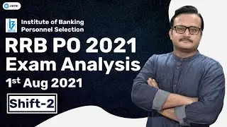 IBPS RRB PO PRE 2021 EXAM ANALYSIS | 1 AUG SHIFT-2 | IBPS RRB PO PRELIMS EXAM ANALYSIS 2021