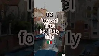 03 Msut Know Italy Travel TIps 🇮🇹 #italytravel  #italytraveltips #italytravelhacks