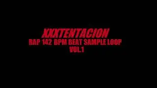 Free XXXTENTACION 142 BPM Distorted Rap Type Beat  Drumkit Pack Sound   Loop Producer Download WAV