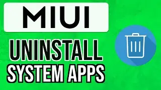 How to UNINSTALL SYSTEM APPS in MIUI 12.5 ENHANCED EDITION 2024 | Remove Xiaomi System Apps