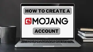 How to create a Mojang account