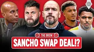 Ten Hags Sancho Decision! | The Brew