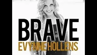 Brave (Cover) by Sara Bareilles - Evynne Hollens