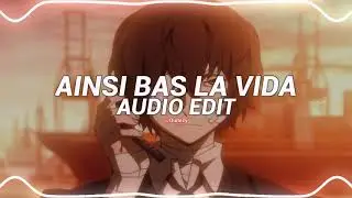 ainsi bas la vida - indila [edit audio]