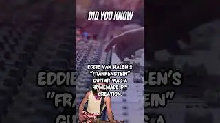 Did you know this about Eddie Van Halen? (Music & Recording History Facts) 