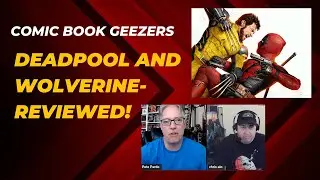 Review of  'Deadpool and Wolverine'