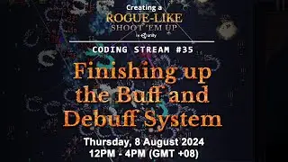 Coding Stream #35 — Creating a Rogue-like (like Vampire Survivors) in Unity