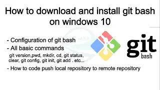 How to download and install git bash | configuration of git bash | git bash setup 