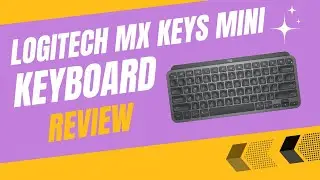 logitech mx keys mini keyboard - logitech keyboard - logitech mx keys - logitech mx keys mini