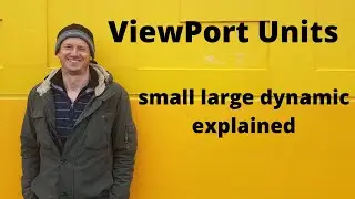 Viewport Width and Height - Small, Large and Dynamic explained