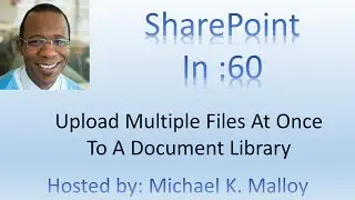 How To Upload Multiple Documents At Once To SharePoint Document Library