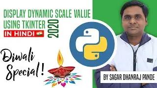 How to Display Dynamic Scale Value Using Tkinter #9 | GUI in Python | Tkinter Tutorials | SDP Guruji