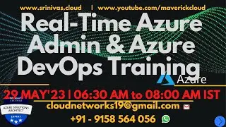 New Azure Admin & DevOps Realtime Training 29 MAY 0630 AM IST | #az104  #az305  #az400